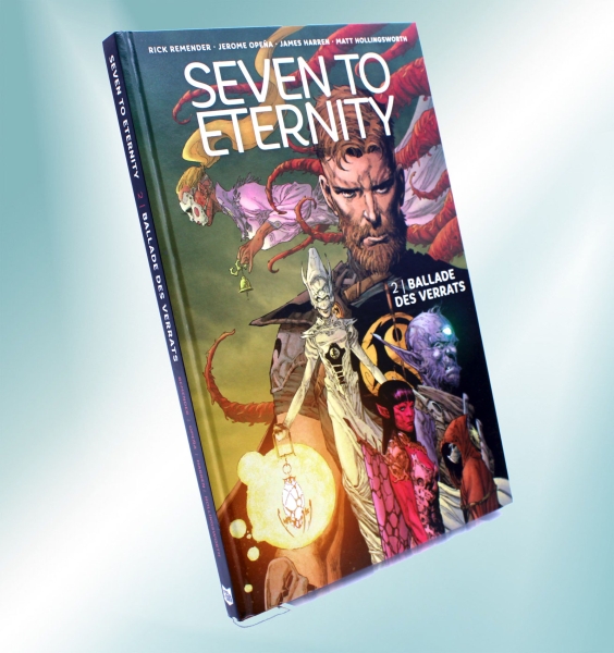 Seven to Eternity Comic Album Nr. 2: Ballade des Verrats